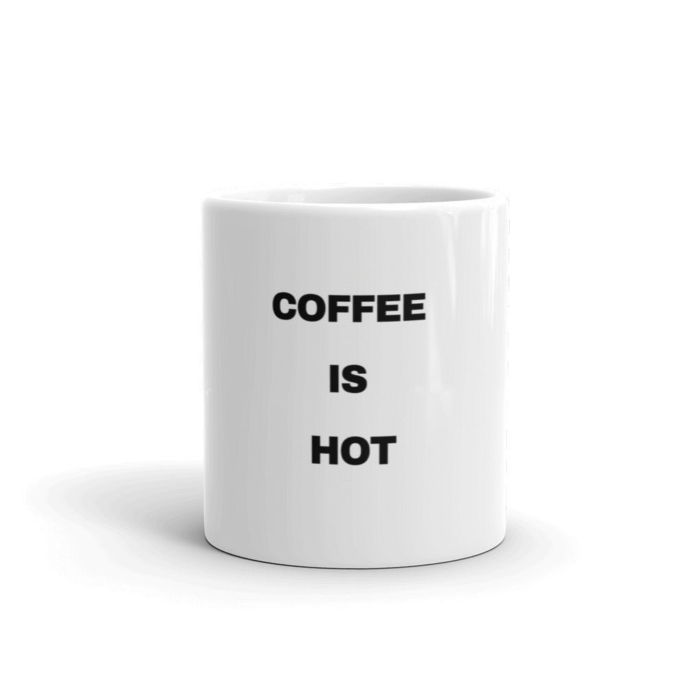 Coffee Is Hot White Glossy Mug A3 - MING-BESTIE