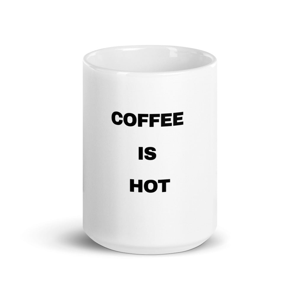 Coffee Is Hot White Glossy Mug A3 - MING-BESTIE